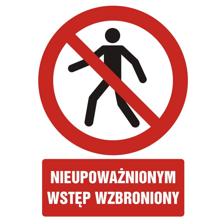 Occupational Health and Safety Sign - No Entry for Unauthorized Persons - GC 005 BK PN