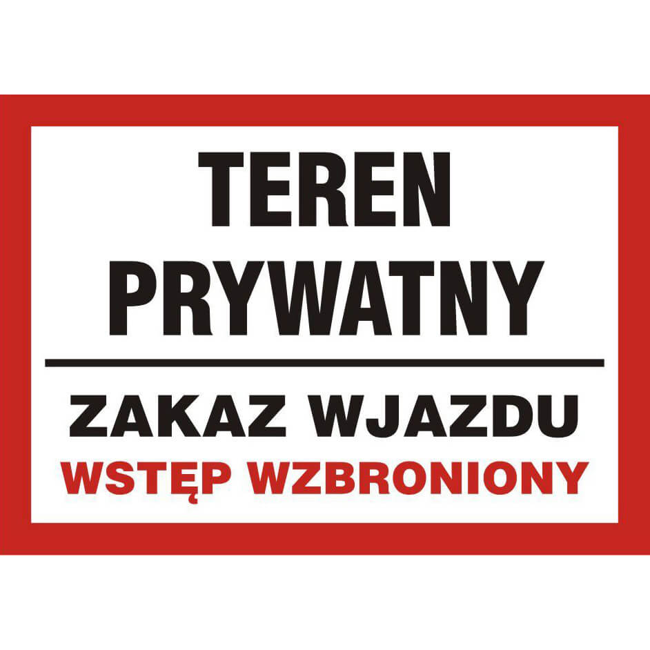 PRIVATE AREA SIGN - NO ENTRY - NO TRESPASSING - PB 173 DJ PN