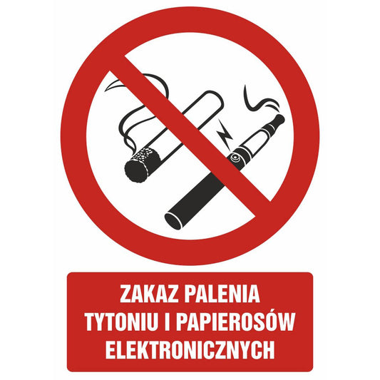 Occupational Health and Safety Sign - No Smoking and Electronic Cigarettes - GC071 DJ PN