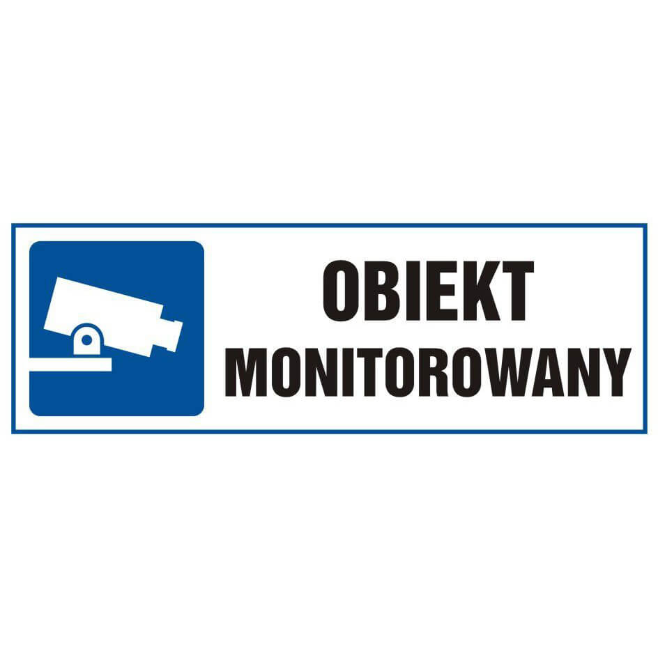 MONITORED OBJECT SIGN - TA 002 BL PN